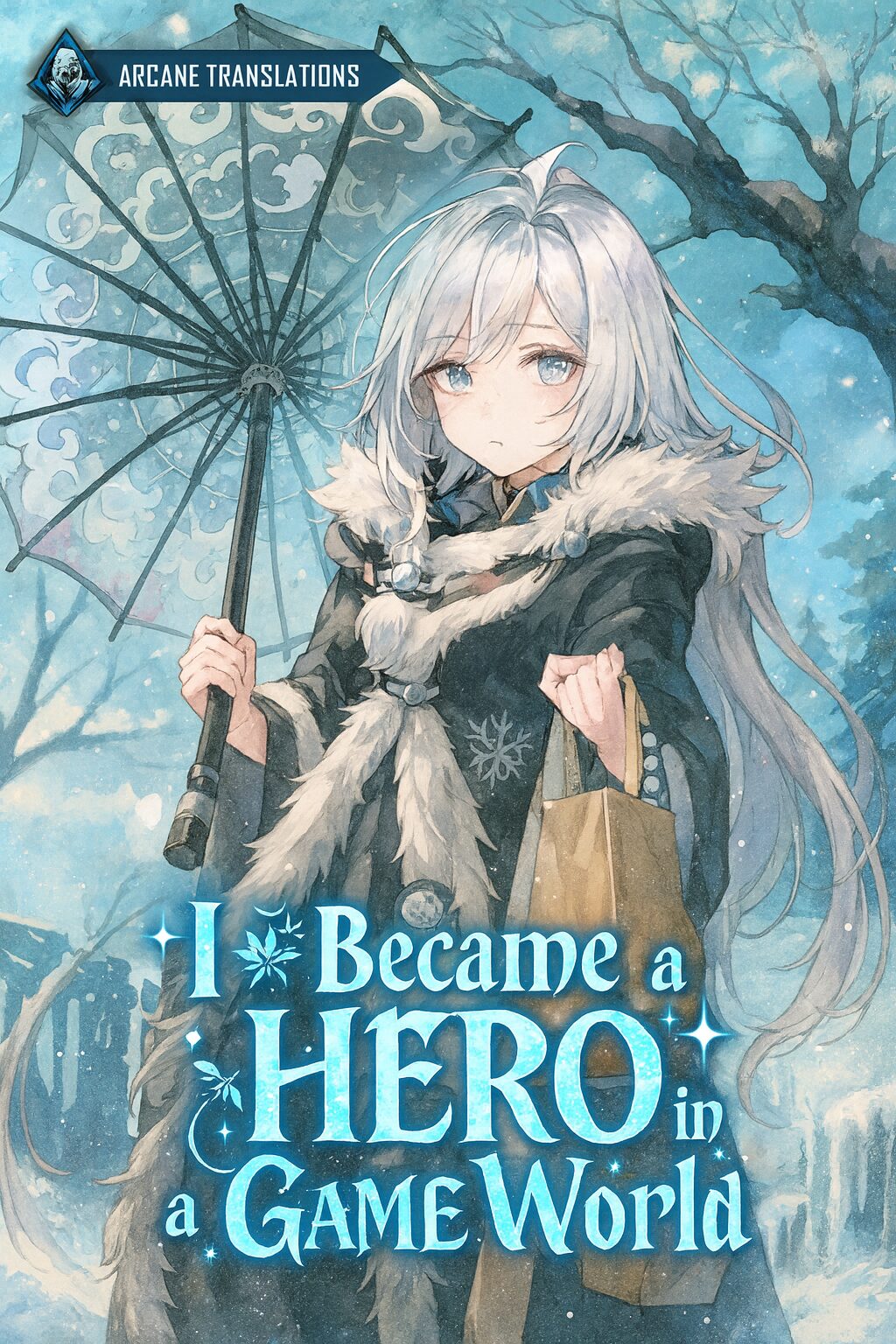 I Became a Hero in a Game World